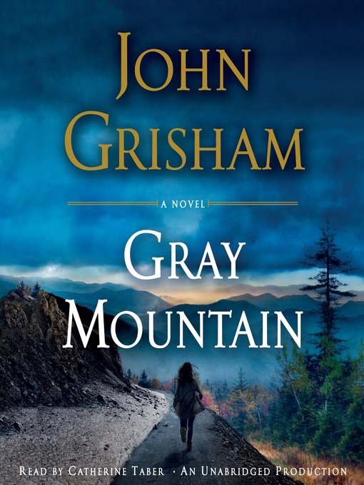Title details for Gray Mountain by John Grisham - Available